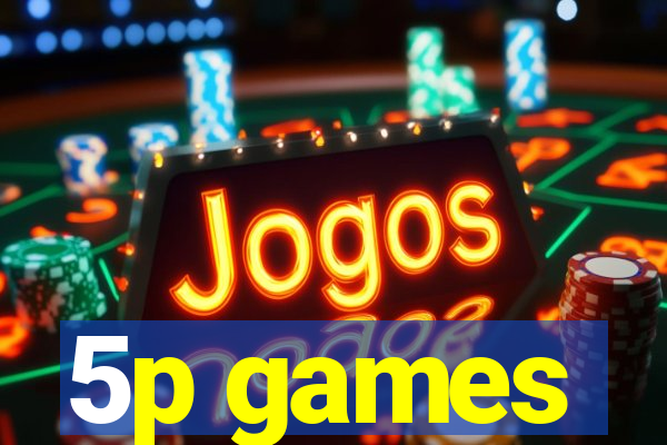 5p games